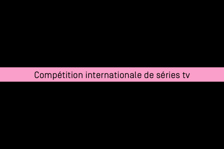 Compétition internationale de séries tv